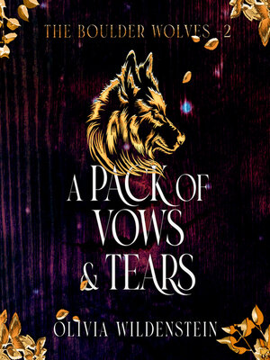 cover image of A Pack of Vows and Tears